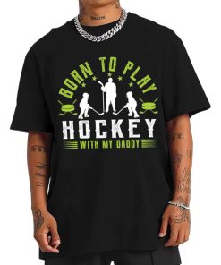 Mockup T Shirt 1 MEN ICEH02 Born To Play Hockey With My Daddy
