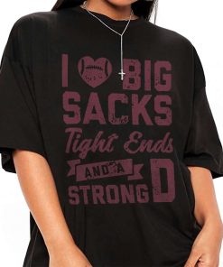 Mockup T Shirt GIRL FBALL17 I Love Big Sacks Tight Ends and A Strong D