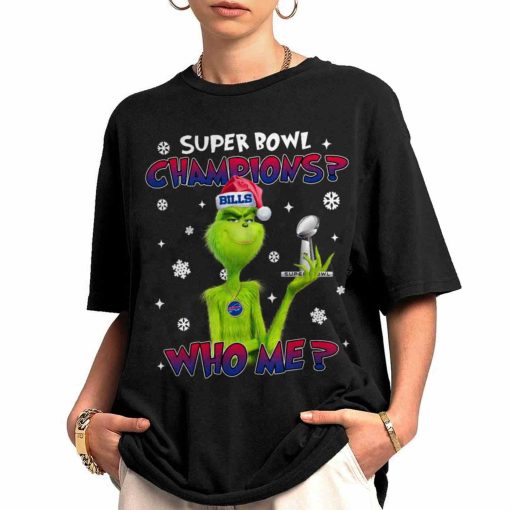 T Shirt Women 0 TSGR04 Grinch Who Me Super Bowl Champions Buffalo Bills T Shirt