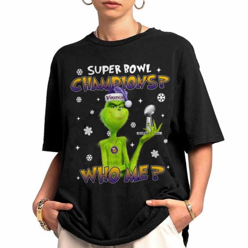 T Shirt Women 0 TSGR21 Grinch Who Me Super Bowl Champions Minnesota Vikings T Shirt