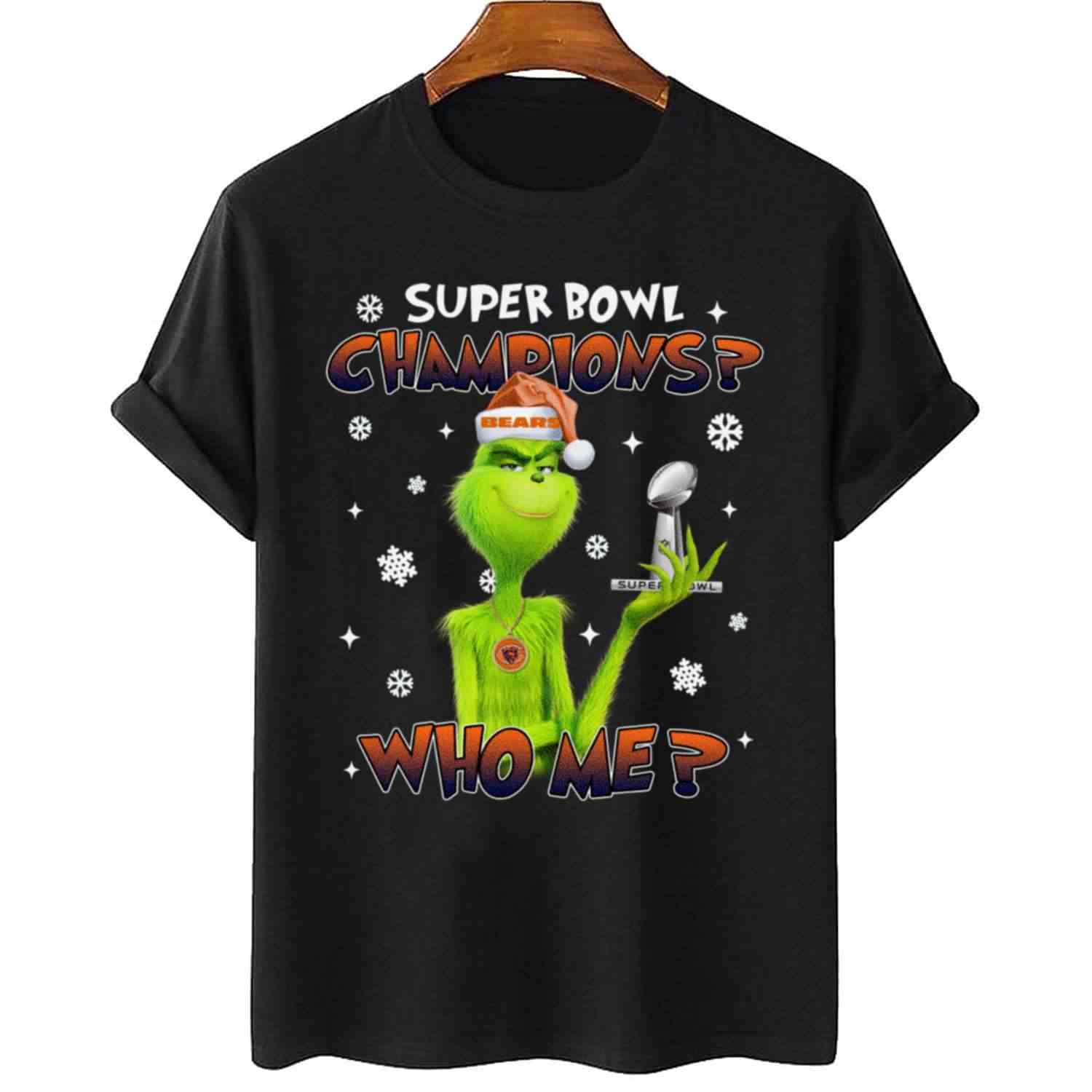 Grinch Who Me Super Bowl Champions Chicago Bears T-Shirt