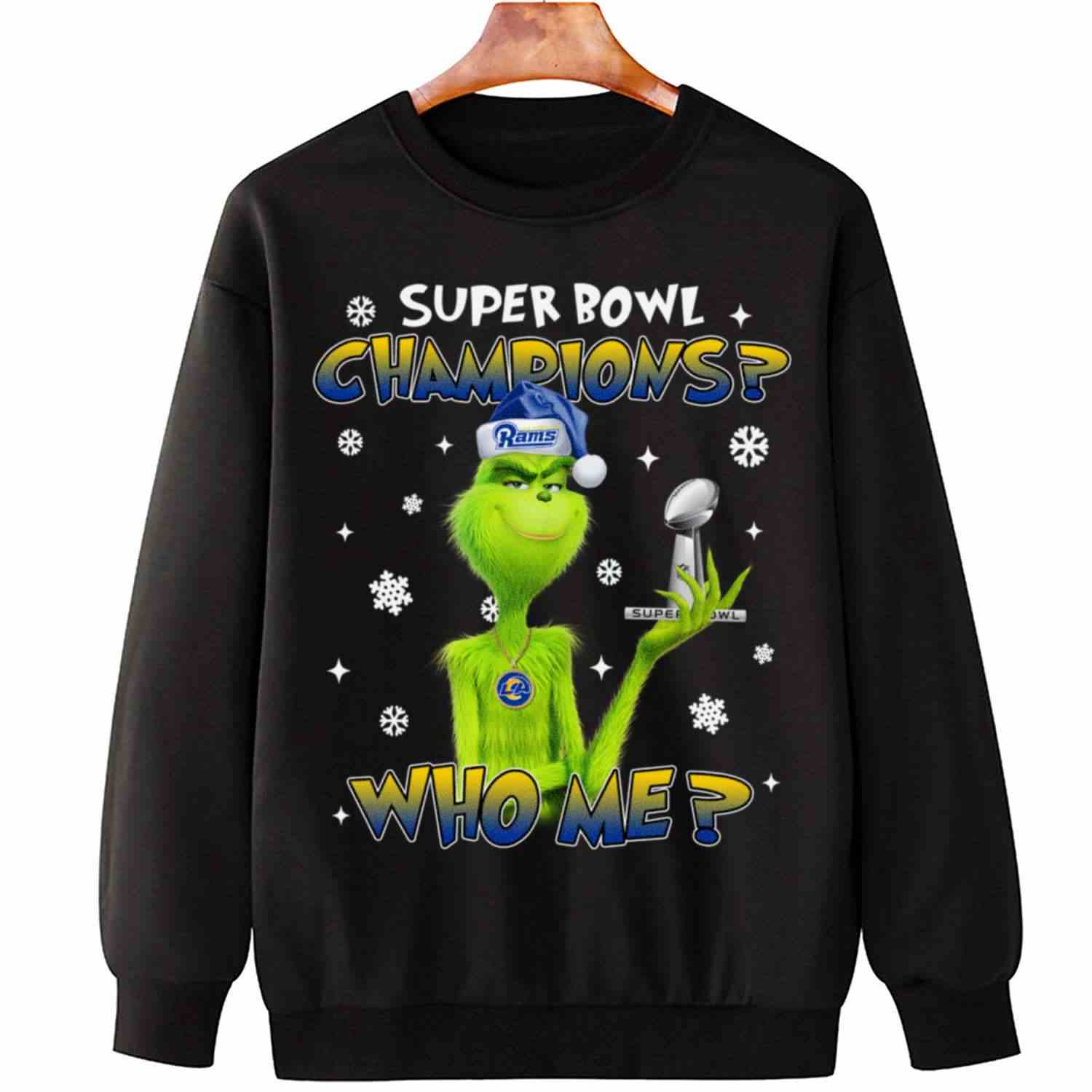 Grinch Who Me Super Bowl Champions Los Angeles Rams T-Shirt