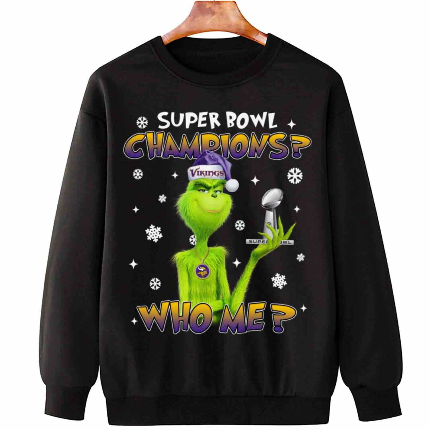 Grinch Who Me Super Bowl Champions Minnesota Vikings T-Shirt