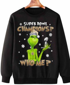 T Sweatshirt Hanging TSGR23 Grinch Who Me Super Bowl Champions New Orleans Saints T Shirt