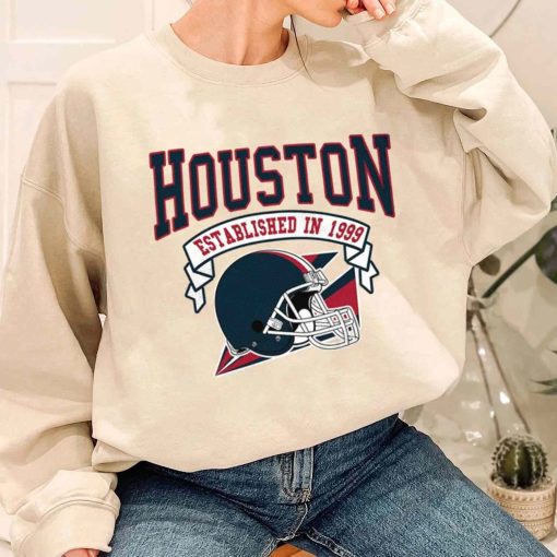 T Sweatshirt Women 1 TS0312 Houston Established In 1999 Vintage Football Team Houston Texans T Shirt