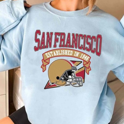 T Sweatshirt Women 3 TS0331 San Francisco Established In 1946 Vintage Football Team San Francisco 49ers T Shirt