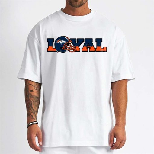 T Shirt Men DSBN155 Loyal To Denver Broncos T Shirt