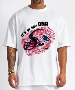 T Shirt Men DSBN342 It S In My Dna New England Patriots T Shirt