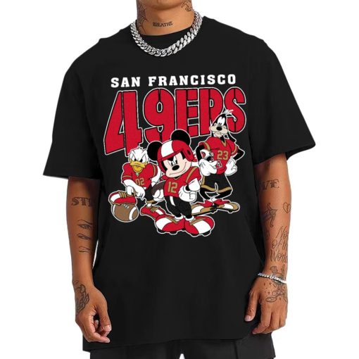 T Shirt Men DSMK28 San Francisco 49ers Mickey Donald Duck And Goofy Football Team T Shirt