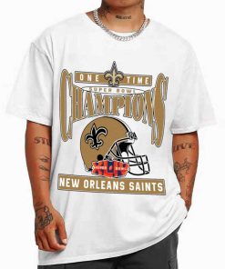 T Shirt Men White TSBN164 One Time Super Bowl Champions New Orleans Saints T Shirt