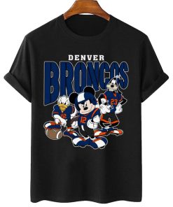T Shirt Women 2 DSMK10 Denver Broncos Mickey Donald Duck And Goofy Football Team T Shirt
