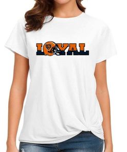 T Shirt Women DSBN094 Loyal To Chicago Bears T Shirt