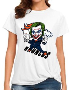 T Shirt Women DSBN153 Joker Smile Denver Broncos T Shirt