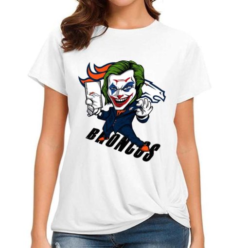 T Shirt Women DSBN153 Joker Smile Denver Broncos T Shirt