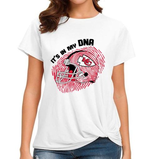T Shirt Women DSBN246 It S In My Dna Kansas City Chiefs T Shirt