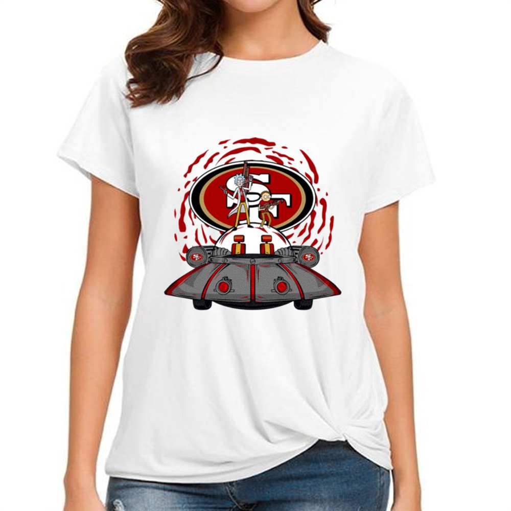 Rick Morty In Spaceship San Francisco 49Ers T-Shirt