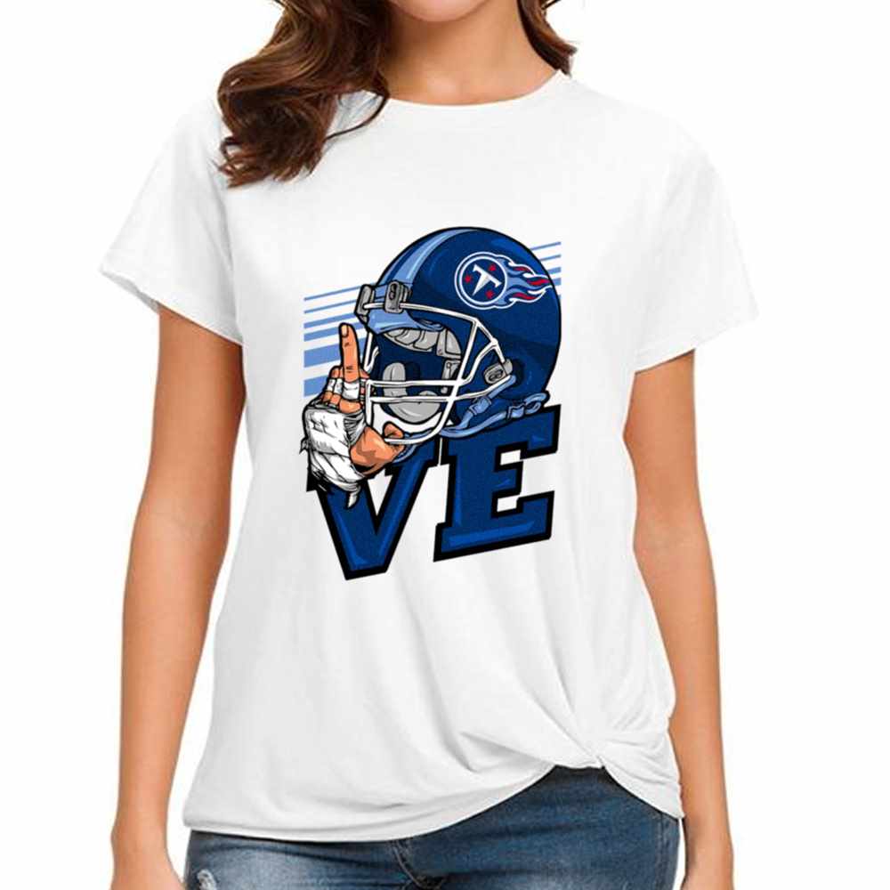 Love Sign Tennessee Titans T-Shirt