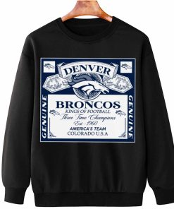 T Sweatshirt Hanging DSBEER10 Kings Of Football Funny Budweiser Genuine Denver Broncos T Shirt