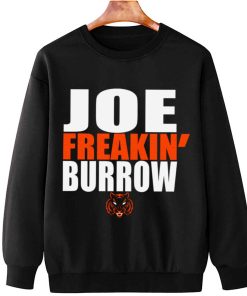T Sweatshirt Hanging TSBN118 Joe Freaking Burrow Cincinnati Bengals T Shirt