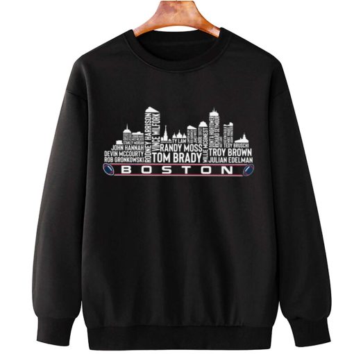 T Sweatshirt Hanging TSSK09 Boston All Time Legends Football City Skyline New England Patriots T Shirt