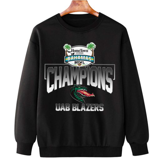T Sweatshirt Hanging UAB Blazers Bahamas Bowl Champions T Shirt