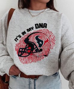 T Sweatshirt Women 1 DSBN207 It S In My Dna Houston Texans T Shirt