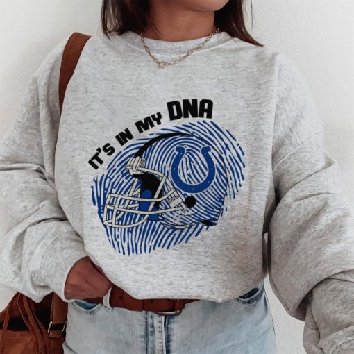 T Sweatshirt Women 1 DSBN215 It S In My Dna Indianapolis Colts T Shirt