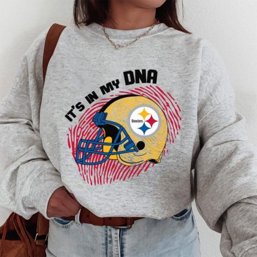 T Sweatshirt Women 1 DSBN428 It S In My Dna Pittsburgh Steelers T Shirt