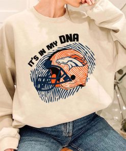 T Sweatshirt Women 3 DSBN150 It S In My Dna Denver Broncos T Shirt