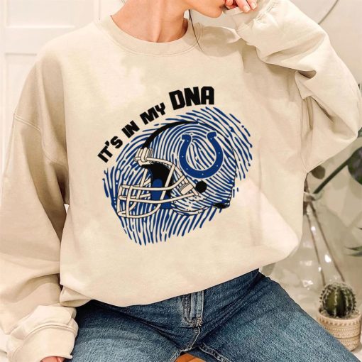 T Sweatshirt Women 3 DSBN215 It S In My Dna Indianapolis Colts T Shirt