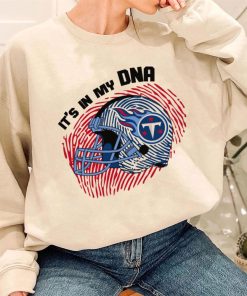 T Sweatshirt Women 3 DSBN493 It S In My Dna Tennessee Titans T Shirt