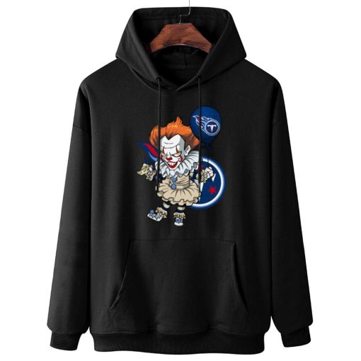 W Hoodie Hanging DSBN483 It Clown Pennywise Tennessee Titans T Shirt