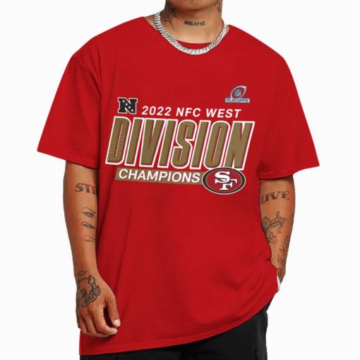 T Shirt Color San Francisco 49ers 2022 NFC West Division Champions T Shirt