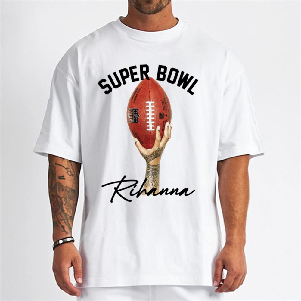 Superbowl Halftime Show 2023 LVII I'm Just Here For Rihanna Crewneck T-Shirt