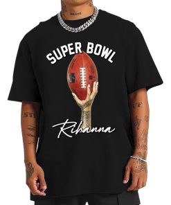 T Shirt Men Superbowl Halftime Show LVII Just Here For Rihanna Black T Shirt