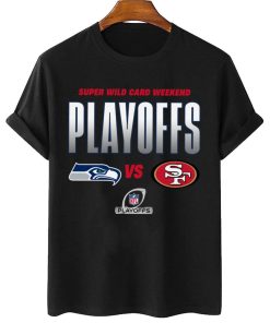 T Shirt Women 2 Seattle Seahawks vs San Francisco 49ers Playoffs NFL Super Wild Card Weekend T Shirt