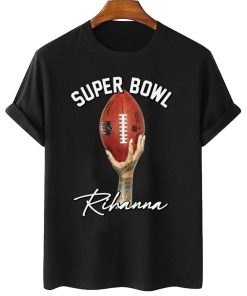 T Shirt Women 2 Superbowl Halftime Show LVII Just Here For Rihanna Black T Shirt