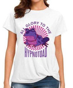 T Shirt Women TCU Hypnotoad All Glory To The Hypnotoad T Shirt