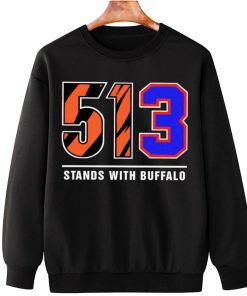 T Sweatshirt Hanging 513 Stands With Buffalo Bills Mafia T Shirt