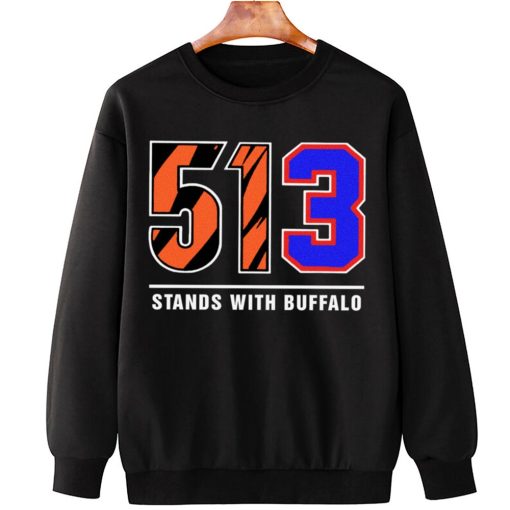 T Sweatshirt Hanging 513 Stands With Buffalo Bills Mafia T Shirt