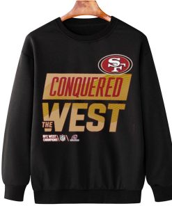 T Sweatshirt Hanging San Francisco 49ers 2022 NFC Conquered West Champions T Shirt