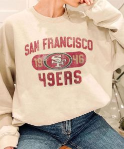 T Sweatshirt Women 3 San Francisco 49ers Est 1946 Vintage T Shirt