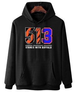 W Hoodie Hanging 513 Stands With Buffalo Bills Mafia T Shirt