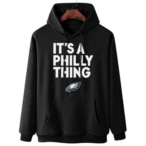W Hoodie Hanging It s A Philly Thing Crewneck Sweatshirt